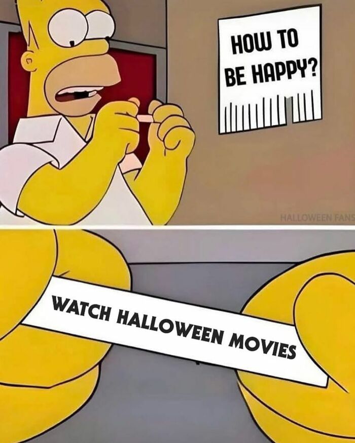 Homer Simpson holding a paper strip that says watch Halloween movies in a creepy but funny meme style.