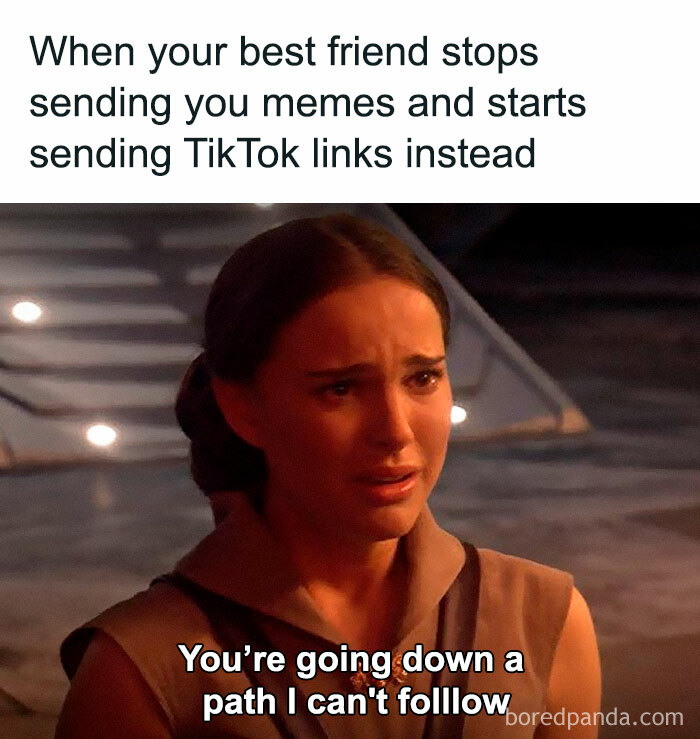 Woman expressing disappointment with text about best friend switching from sending memes to TikTok links, meme for cinephiles.