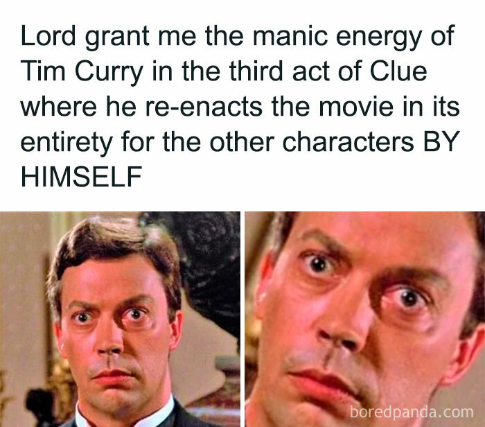 Meme showing Tim Curry’s intense expression from Clue, capturing the manic energy cinephiles might appreciate in movies.
