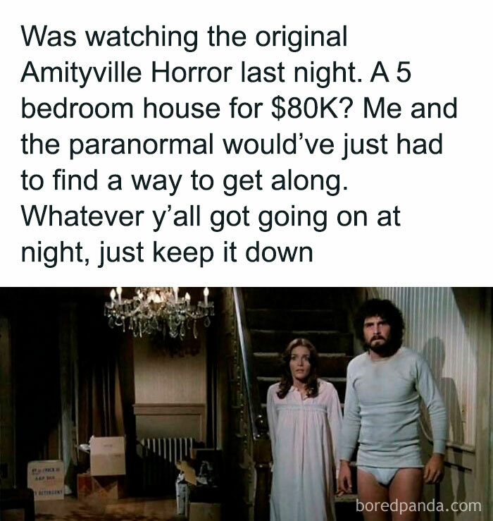 Scene from Amityville Horror movie with humorous caption about paranormal roommates in an affordable five-bedroom house meme for cinephiles