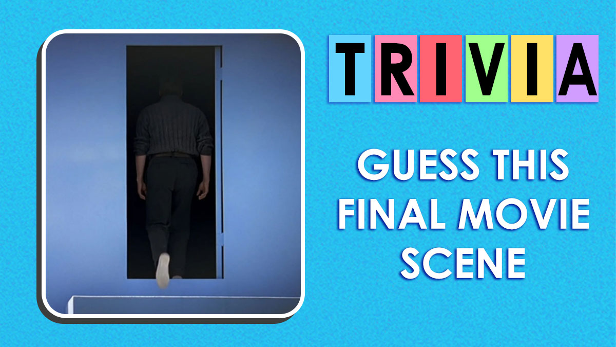 Final scene quiz graphic with person walking through door, challenging fake movie fans to guess the movie scene.