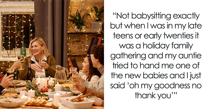 30 Times Someone Said No To Friends’ And Relatives’ Babysitting Demands In The Wittiest Way