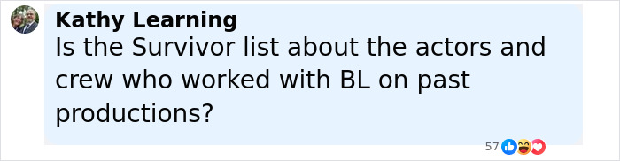 Comment on social media asking if the Survivor list is about actors and crew who worked with Blake Lively on past productions. Comment on social media asking if the Survivor list is about actors and crew who worked with Blake Lively on past productions.