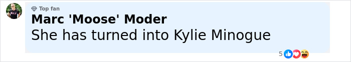 Comment by fan Marc 'Moose' Moder saying she has turned into Kylie Minogue, sparking controversy over Taylor Swift's new cover art. Comment by fan Marc 'Moose' Moder saying she has turned into Kylie Minogue, sparking controversy over Taylor Swift's new cover art.
