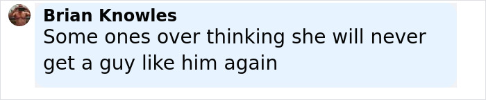 Screenshot of a comment from Brian Knowles discussing Travis Kelce’s ex in relation to Taylor Swift’s engagement. Screenshot of a comment from Brian Knowles discussing Travis Kelce’s ex in relation to Taylor Swift’s engagement.