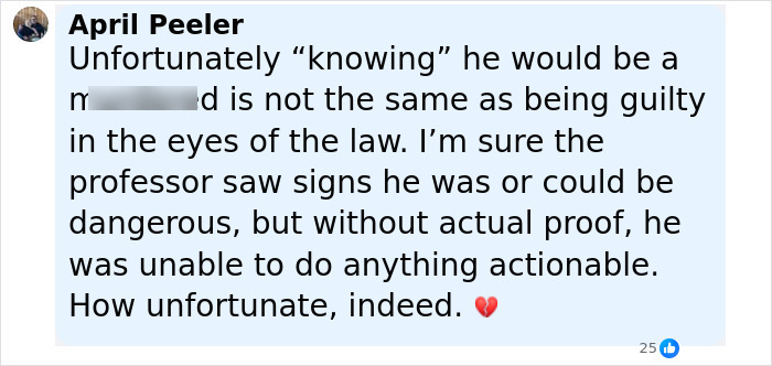 Comment from April Peeler discussing professor’s chilling warning about Bryan Kohberger’s behavior before tragedy occurred. Comment from April Peeler discussing professor’s chilling warning about Bryan Kohberger’s behavior before tragedy occurred.