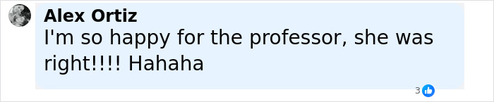 Comment praising a professor’s warning about Bryan Kohberger’s behavior before complaints and tragedy, displayed in a social media post. Comment praising a professor’s warning about Bryan Kohberger’s behavior before complaints and tragedy, displayed in a social media post.