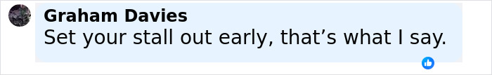 Graham Davies commenting on setting up a stall early, shown in a social media post with a blue like icon. Graham Davies commenting on setting up a stall early, shown in a social media post with a blue like icon.