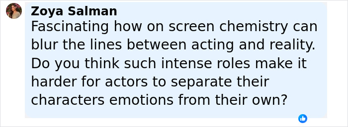Comment by Zoya Salman discussing how on screen chemistry can blur lines between acting and reality, related to Alicia Silverstone kissing co-star.