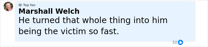 Comment by Marshall Welch, top fan, saying he quickly made himself the victim in a vape dispute on a plane. Comment by Marshall Welch, top fan, saying he quickly made himself the victim in a vape dispute on a plane.