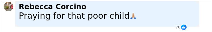 Facebook comment saying Praying for that poor child with a praying hands emoji, related to stepdad and mom felony charges. Facebook comment saying Praying for that poor child with a praying hands emoji, related to stepdad and mom felony charges.