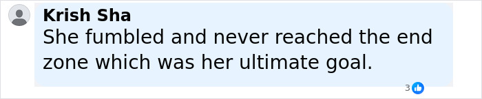 Comment from Krish Sha about fumbling and not reaching the end zone, metaphor related to Travis Kelce's ex post after Taylor Swift engagement. Comment from Krish Sha about fumbling and not reaching the end zone, metaphor related to Travis Kelce's ex post after Taylor Swift engagement.