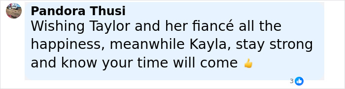 Comment by Pandora Thusi expressing support for Taylor Swift's engagement and encouragement for Kayla Nicole amid Travis Kelce news. Comment by Pandora Thusi expressing support for Taylor Swift's engagement and encouragement for Kayla Nicole amid Travis Kelce news.