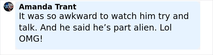 Screenshot of a social media comment about MGK claiming to be half alien and reacting to an awkward conversation. Screenshot of a social media comment about MGK claiming to be half alien and reacting to an awkward conversation.
