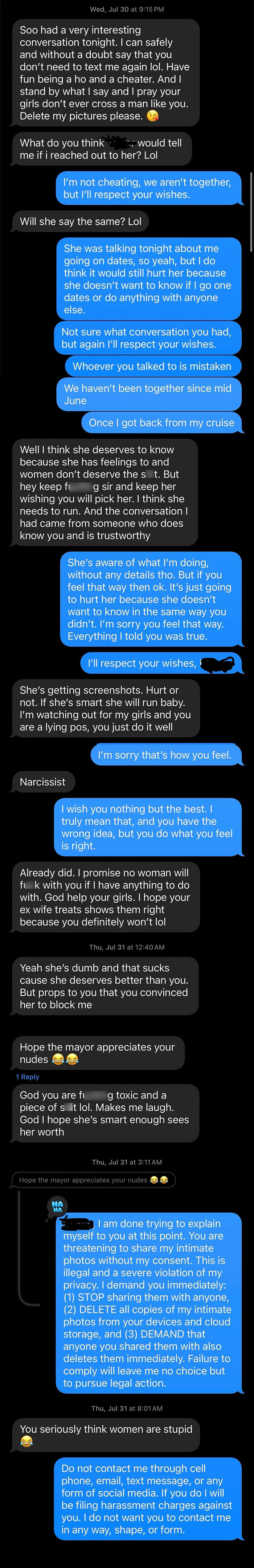 Text message exchange exposing delusional behavior and threats involving intimate photos and accusations in a heated confrontation. Text message exchange exposing delusional behavior and threats involving intimate photos and accusations in a heated confrontation.