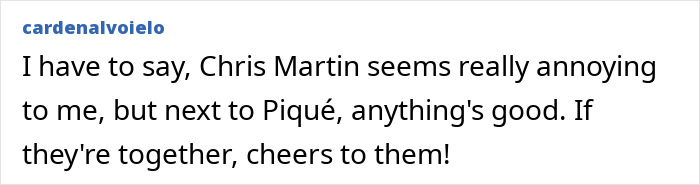 User comment expressing mixed feelings about Chris Martin and hopes for Shakira and Chris Martin romance. User comment expressing mixed feelings about Chris Martin and hopes for Shakira and Chris Martin romance.