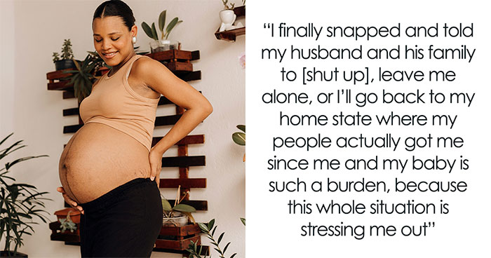 Pregnant Woman Refuses To Be Mom To SIL’s Kids, Shocked When In-Laws Turn Racist For It
