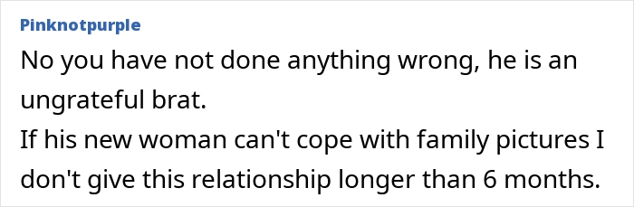 Comment discussing brother swapping wife and kids for a new flame and issues with family pictures at sister’s BBQ. Comment discussing brother swapping wife and kids for a new flame and issues with family pictures at sister’s BBQ.