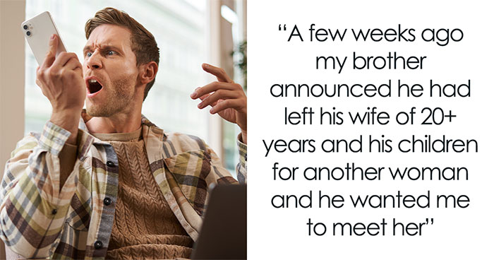 Guy Dumps Wife And Kids For New Woman, Livid When Sis Lets Her See Pics Of His Ex