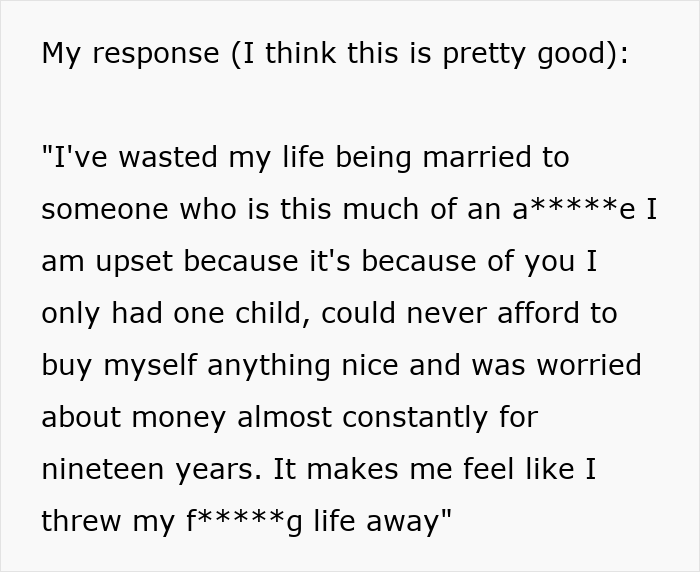 Text excerpt showing a wife expressing years of resentment and frustration during a trip her husband did not want to take. Text excerpt showing a wife expressing years of resentment and frustration during a trip her husband did not want to take.