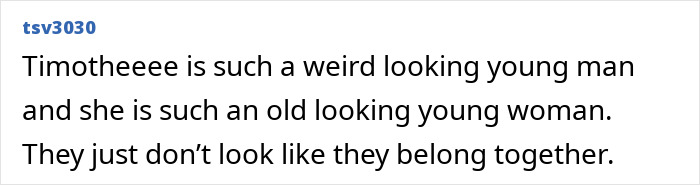 Alt text: User comment discussing Timothée Chalamet and Kylie Jenner’s appearance and their perceived mismatch in looks. Alt text: User comment discussing Timothée Chalamet and Kylie Jenner’s appearance and their perceived mismatch in looks.