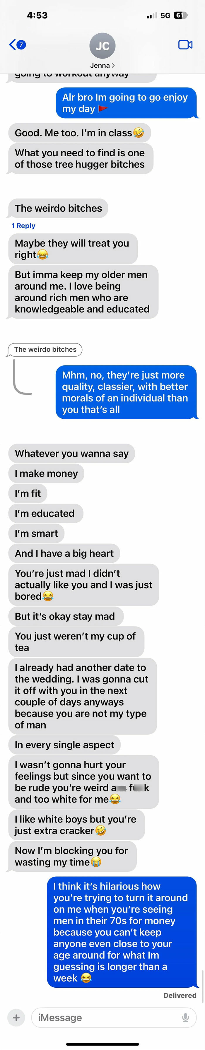 Screenshot of a text conversation showing a woman’s delusional behavior in a heated argument with inappropriate language.