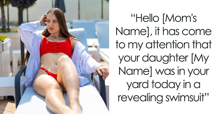 Woman Has A Problem With Neighbor’s Teen Wearing A Bikini In Private Yard, Gets Shut Up Pretty Fast