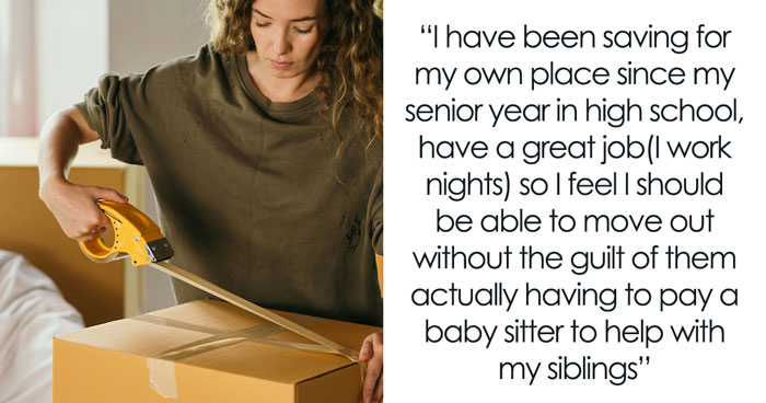Woman Has Had Enough Of Babysitting Half-Siblings For Free, Leaves Parents’ Home Secretly