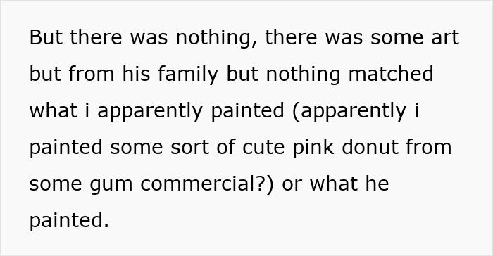 Text excerpt discussing confusion over paintings from an art class one partner claims to have taken together. Text excerpt discussing confusion over paintings from an art class one partner claims to have taken together.