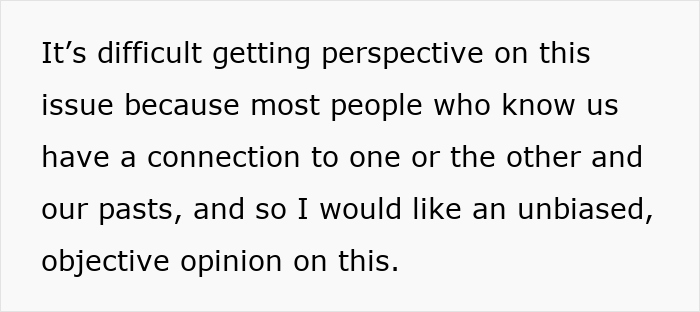 Text on a white background expressing difficulty in gaining perspective on a wife wanting man to toss ex-GF’s memory box but keep late ex-BF’s memory box.