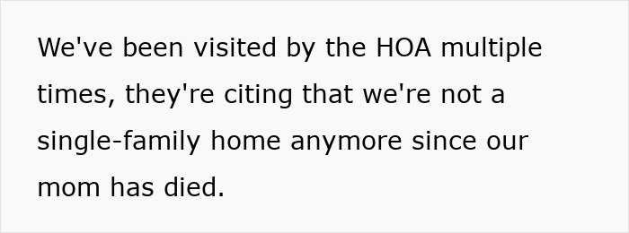 Text reading a family explaining HOA visits citing their home is no longer single-family due to mom’s passing.