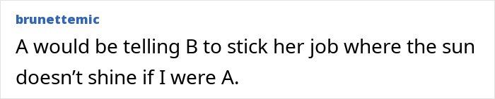 A social media comment criticizing a mom for placing a live-in nanny under a curfew on her nights off. A social media comment criticizing a mom for placing a live-in nanny under a curfew on her nights off.