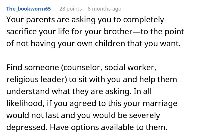 Comment discussing parents expecting son to sacrifice life to care for autistic brother and its impact on his future. Comment discussing parents expecting son to sacrifice life to care for autistic brother and its impact on his future.