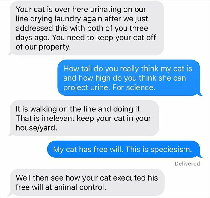 Text message exchange showing unbearable neighbor complaint about cat urinating on laundry line and humorous cat defense response.