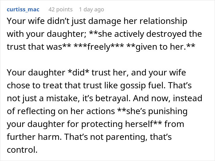 Comment explaining why telling wife why daughter doesn't trust is about betrayal and broken trust in a family relationship. Comment explaining why telling wife why daughter doesn't trust is about betrayal and broken trust in a family relationship.