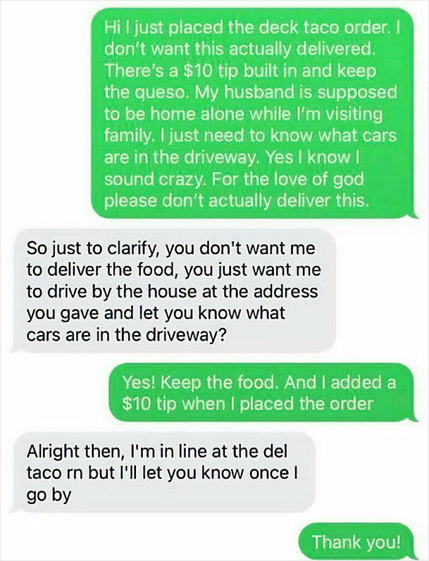 Text message exchange discussing a food delivery driver checking cars in a driveway in a remote location with no neighbors.
