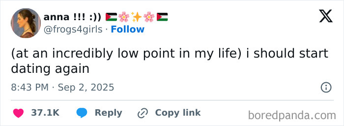 Tweet about reaching a low point in life and considering dating again, one of the funniest tweets of September.