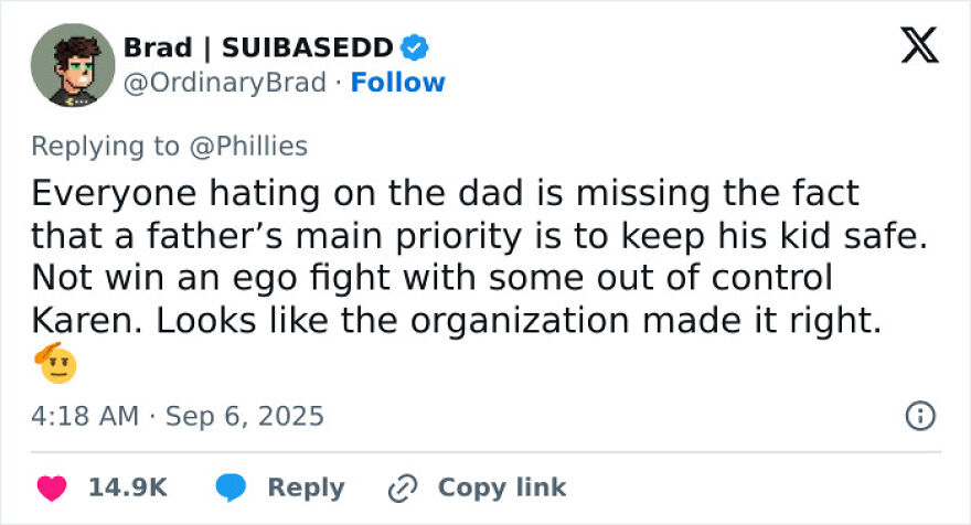 Tweet by user Brad responding to Phillies, discussing a father prioritizing safety over an out of control Phillies Karen incident. Tweet by user Brad responding to Phillies, discussing a father prioritizing safety over an out of control Phillies Karen incident.