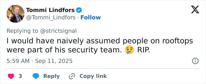 Tweet from Tommi Lindfors reacting to rooftop security assumptions, mentioning Charlie Kirk sniper’s rooftop nest in an alarming context. Tweet from Tommi Lindfors reacting to rooftop security assumptions, mentioning Charlie Kirk sniper’s rooftop nest in an alarming context.