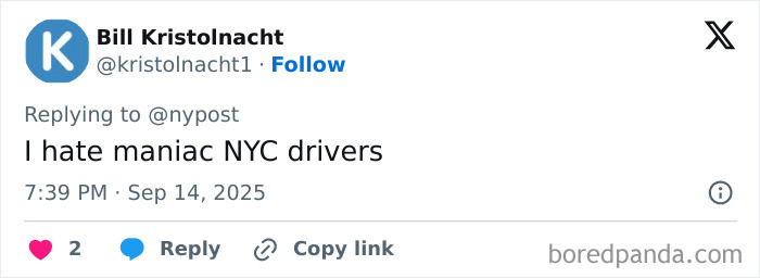 Tweet by Bill Kristolnacht expressing hate for maniac NYC drivers, posted at 7:39 PM on September 14, 2025.