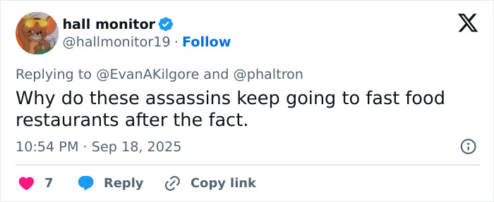 Tweet from user hall monitor questioning assassins going to fast food restaurants after the Kirk crime, related to Candace Owens and Tyler Robinson. Tweet from user hall monitor questioning assassins going to fast food restaurants after the Kirk crime, related to Candace Owens and Tyler Robinson.
