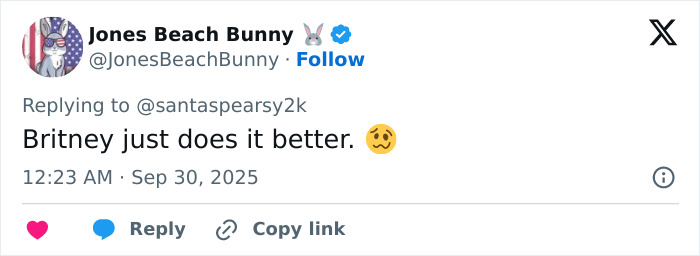 Tweet from Jones Beach Bunny responding to Britney Spears, praising her style with a playful emoji. Tweet from Jones Beach Bunny responding to Britney Spears, praising her style with a playful emoji.