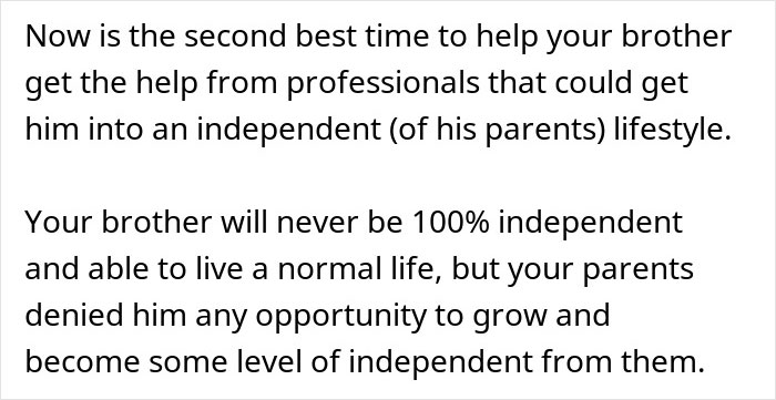 Text about parents expecting son to care for autistic brother and denying independence opportunities. Text about parents expecting son to care for autistic brother and denying independence opportunities.