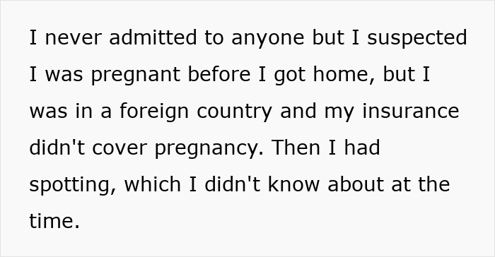 Text discussing pregnancy concerns while in a foreign country with insurance that didn’t cover it and unexpected spotting.