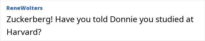 Comment on Mark Zuckerberg’s embarrassing hot mic moment with Donald Trump mentioning Harvard in a text-based format. Comment on Mark Zuckerberg’s embarrassing hot mic moment with Donald Trump mentioning Harvard in a text-based format.