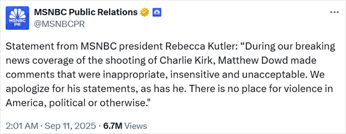 MSNBC Public Relations tweet showing apology for unacceptable Charlie Kirk remarks by commentator after Utah tragedy. MSNBC Public Relations tweet showing apology for unacceptable Charlie Kirk remarks by commentator after Utah tragedy.
