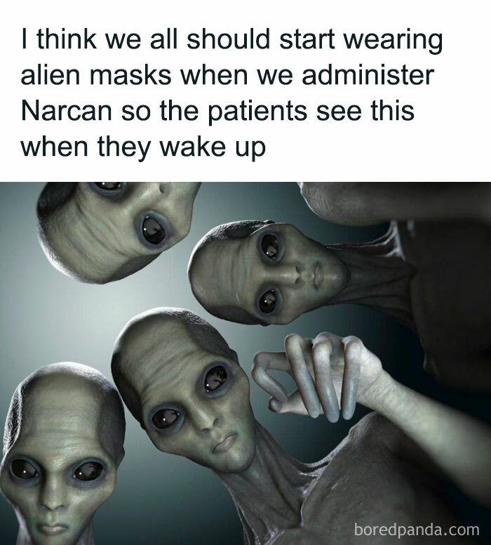 Four aliens with large eyes looking downwards with text about EMTs and Narcan masks for patients waking up.