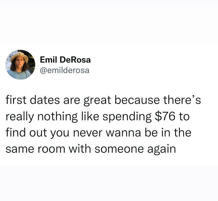 Tweet by Emil DeRosa humorously speaking their truth about first dates and spending money, fitting viral internet humor keywords.