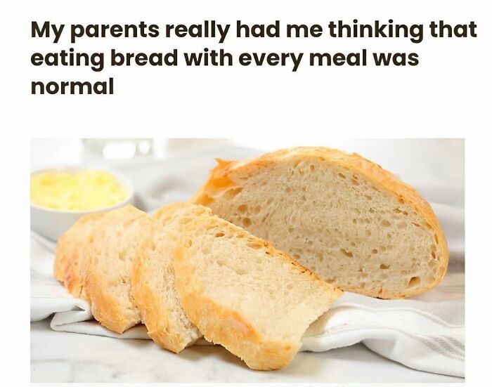 Sliced bread on a cloth with a humorous caption about eating bread with every meal, relatable Eastern Europe meme.