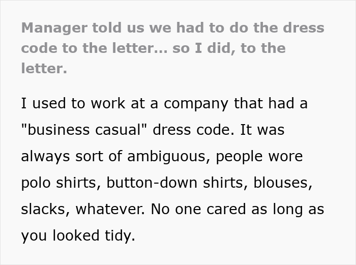 Text block showing employee’s story about strictly following manager’s dress code, highlighting employees malicious compliance.